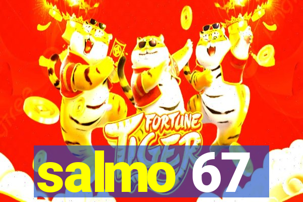 salmo 67